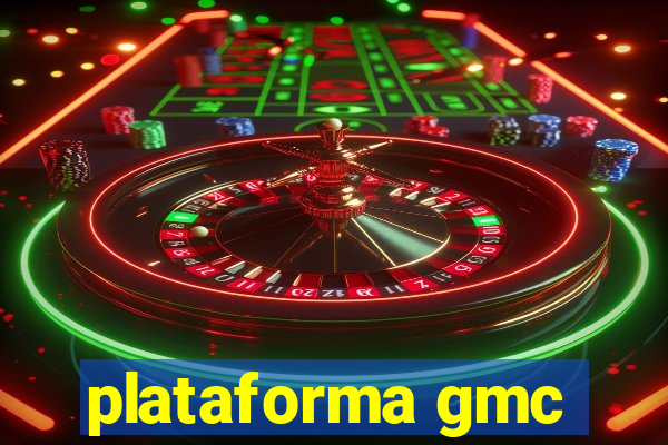 plataforma gmc